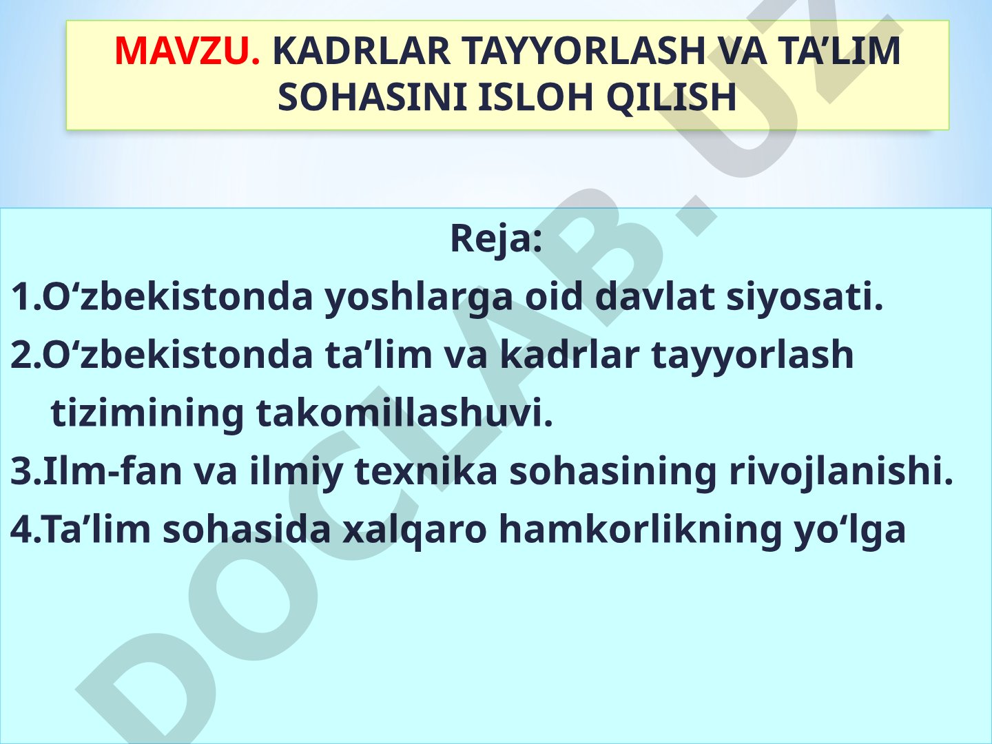 Kadrlar tayyorlash ta'lim islohoti taqdimoti