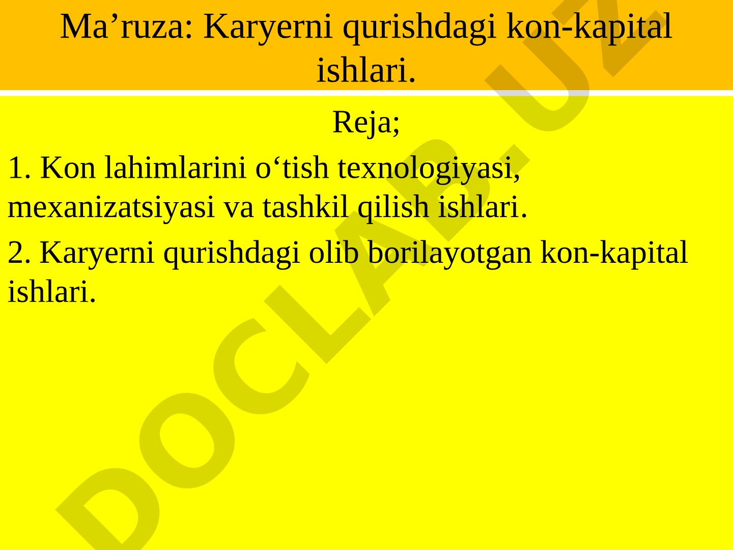 Karyer qurish kon-kapital ishlari taqdimoti