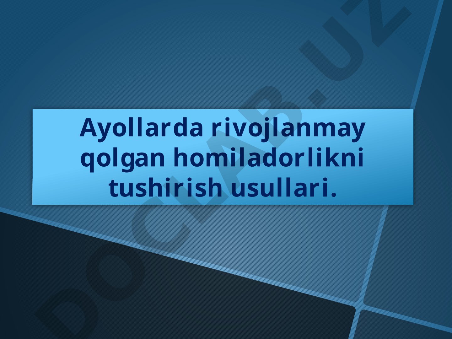 Rivojlanmay qolgan homiladorlik tadqiqoti taqdimoti