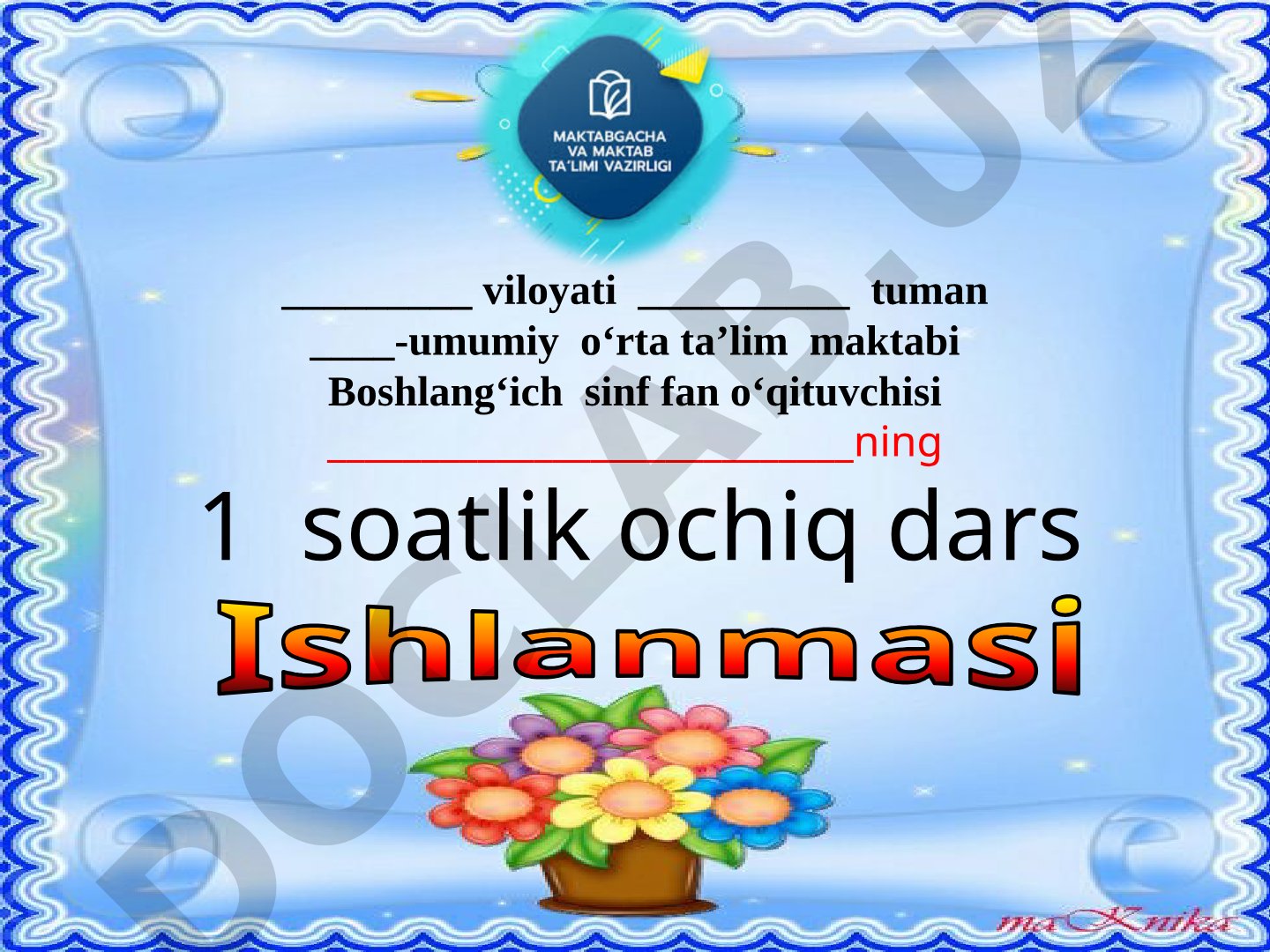 Boshlang'ich sinf ochiq dars ishlanmasi