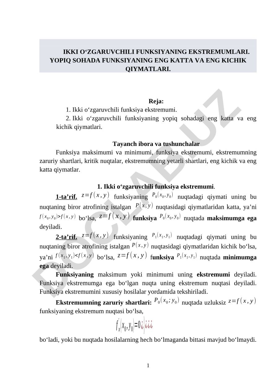Ikki oʻzgaruvchili funksiyaning ekstrеmumlari va yopiq sohadagi qiymatlari