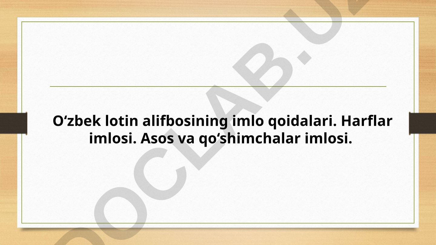 O‘zbek lotin alifbosining imlo qoidalari