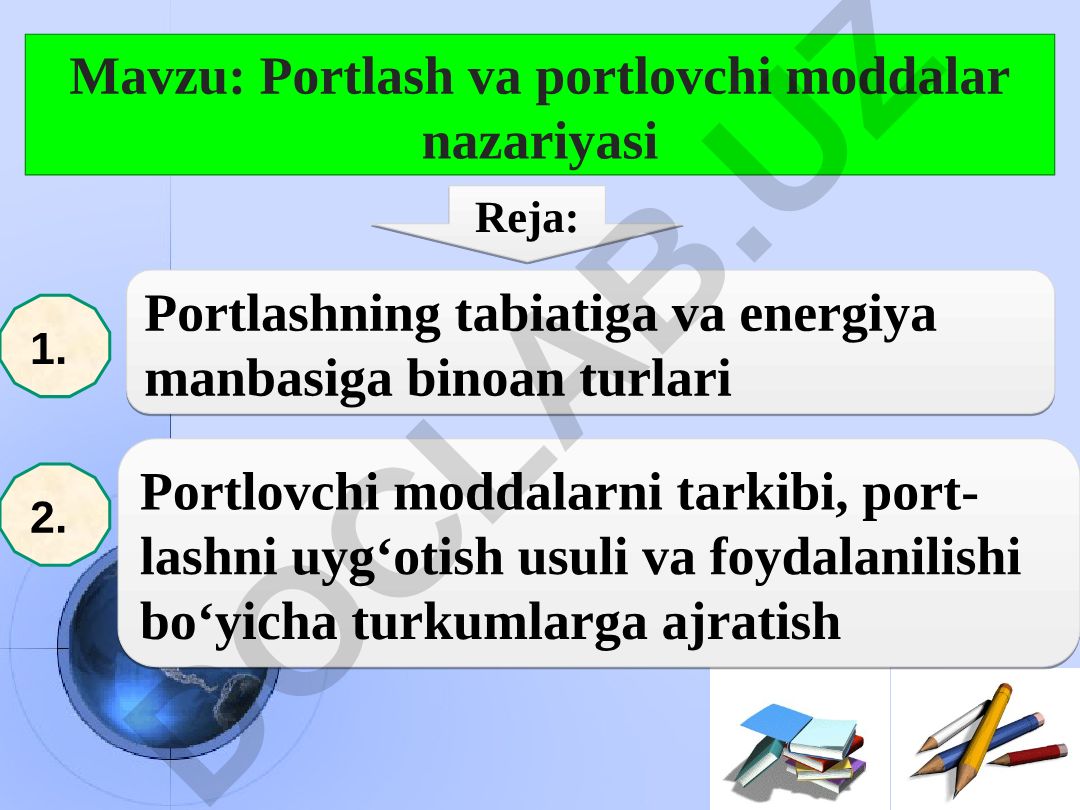 Portlash va portlovchi moddalar nazariyasi
