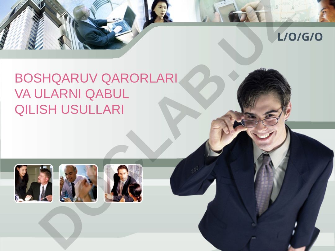 Boshqaruv qarorlari va ularni qabul qilish usullari