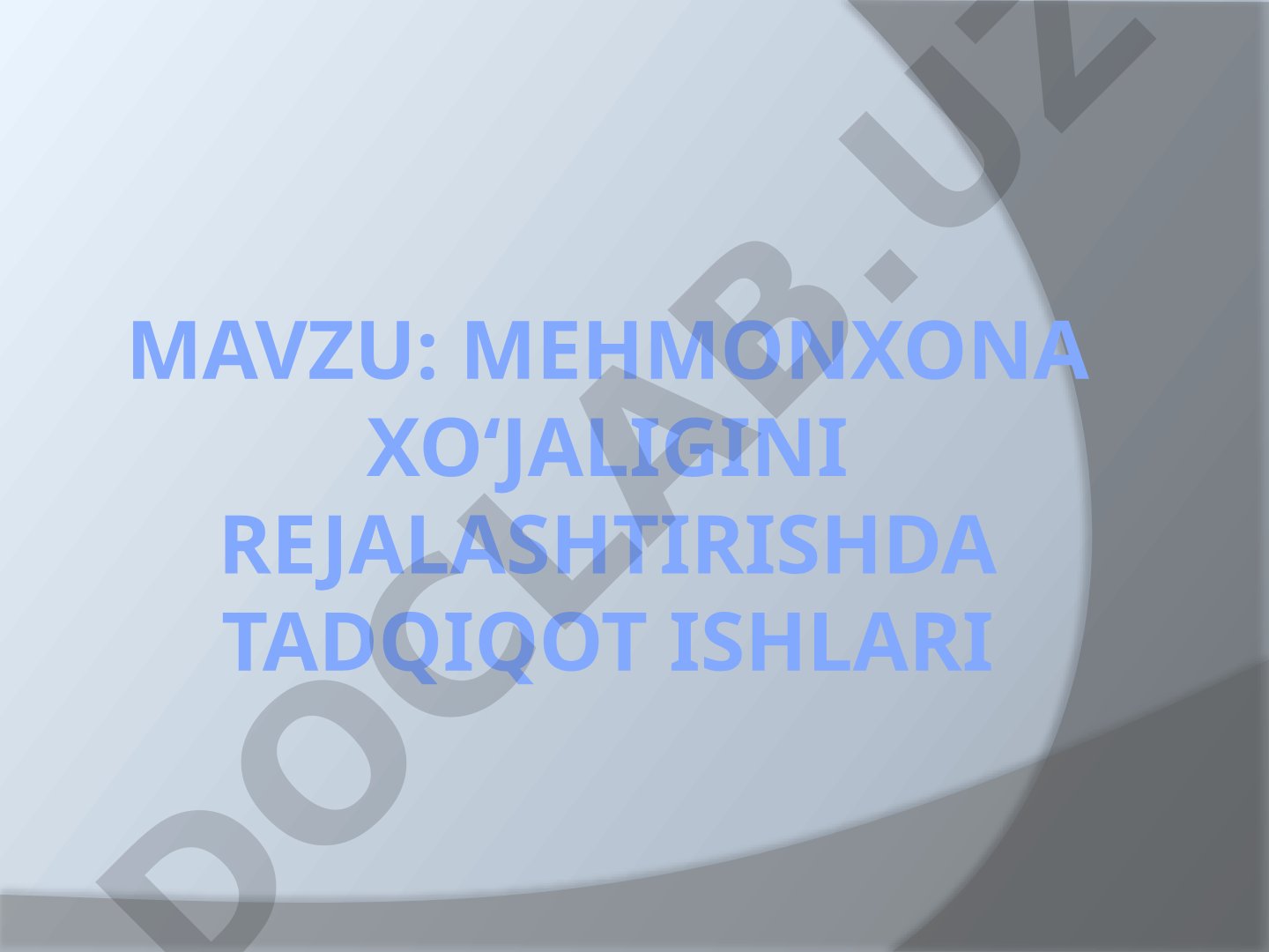 Mehmonxona xo'jaligi tadqiqot taqdimoti