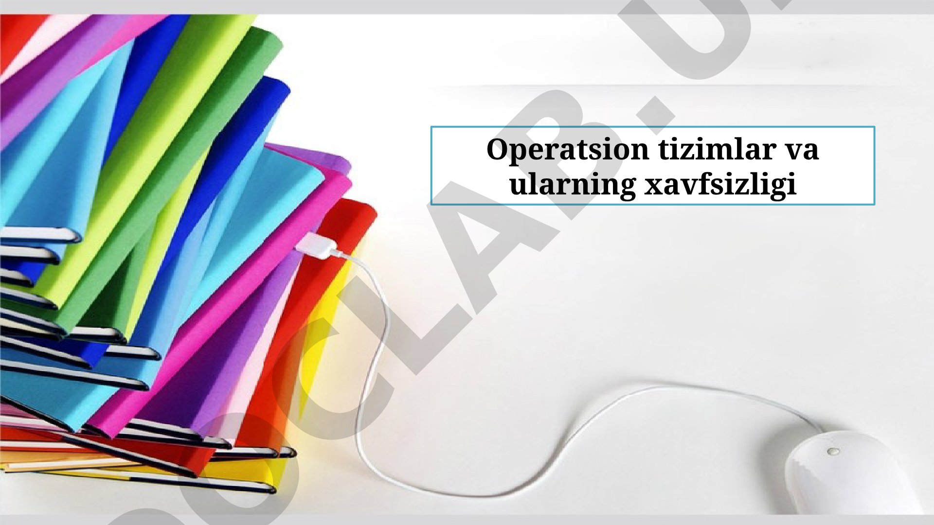 Operatsion tizimlar taqdimoti
