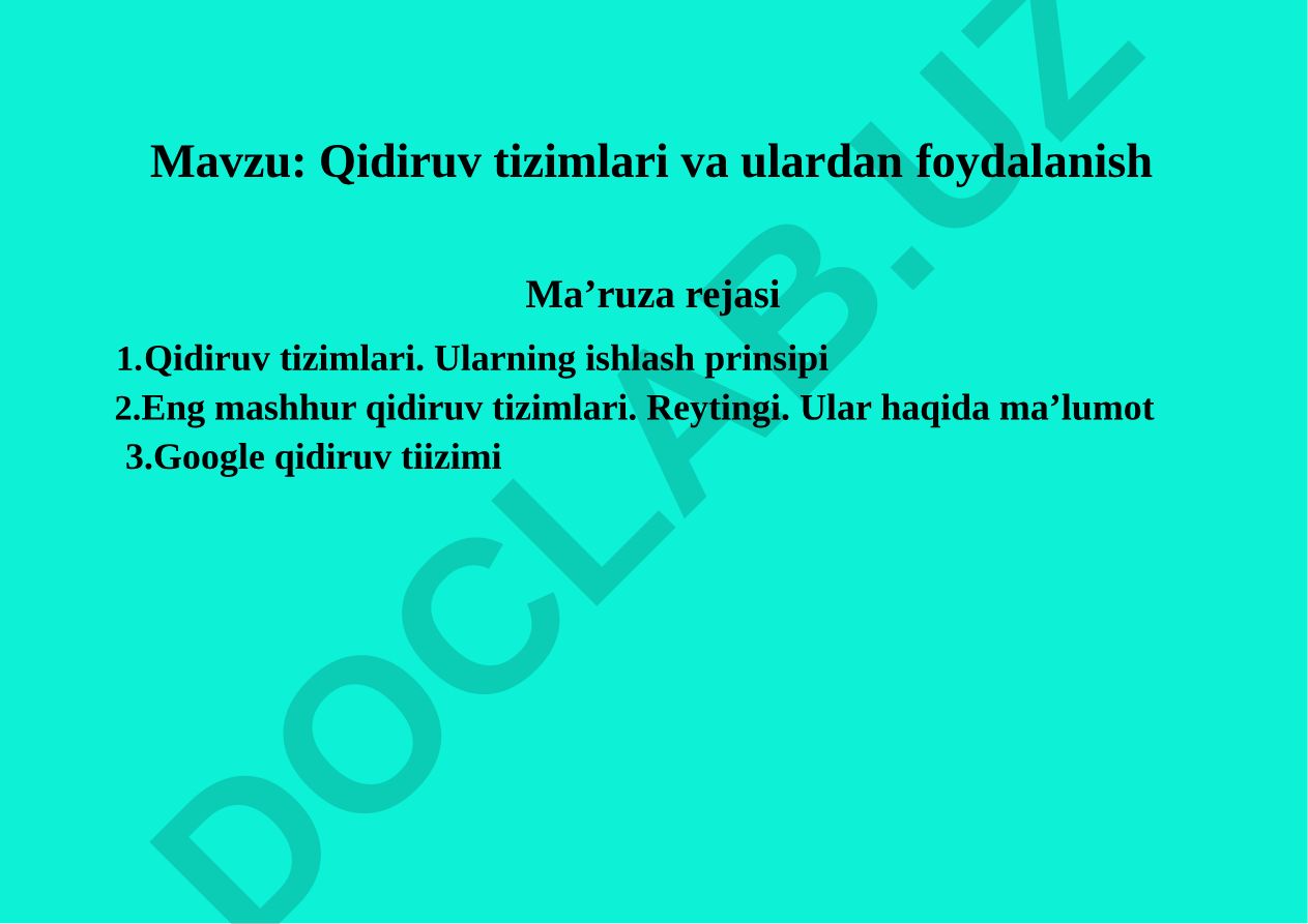 Qidiruv tizimlari va ulardan foydalanish