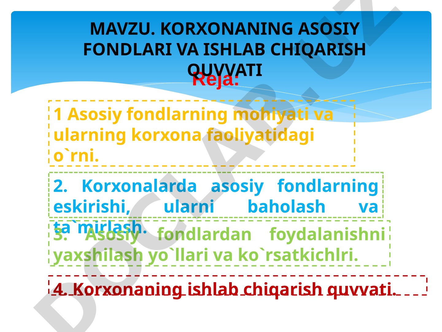 Asosiy fondlar va ishlab chiqarish quvvati taqdimoti