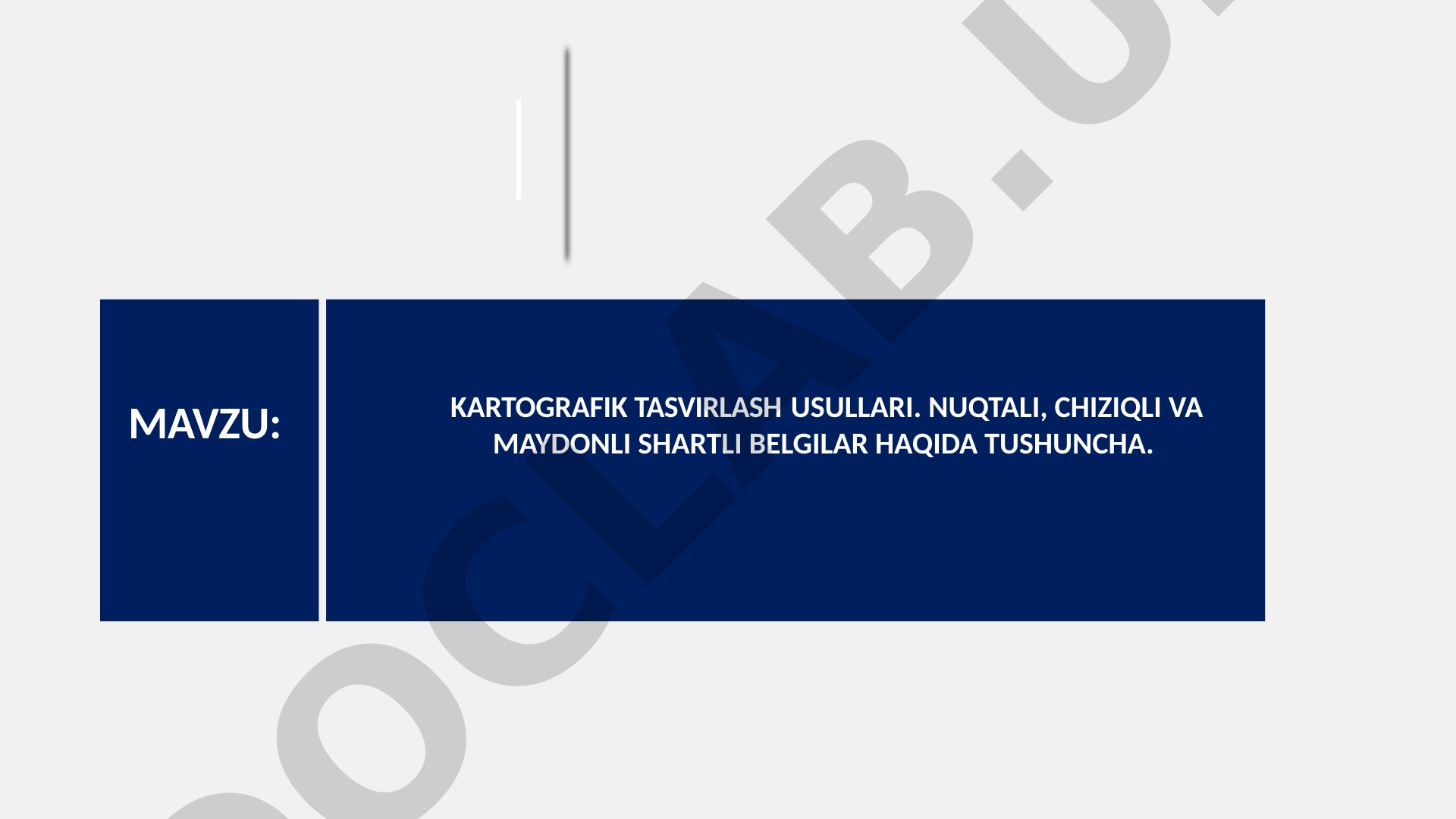 Kartografik tasvirlash usullari taqdimoti