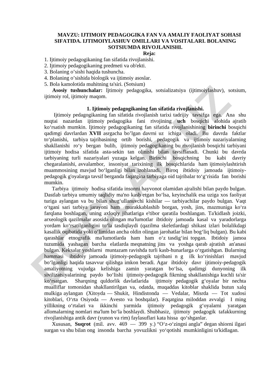 Ijtimoiy pedagogika fan va amaliy faoliyat sohasi sifatida. Ijtimoiylashuv omillari va vositalari. Bolaning sotsiumda rivojlanishi