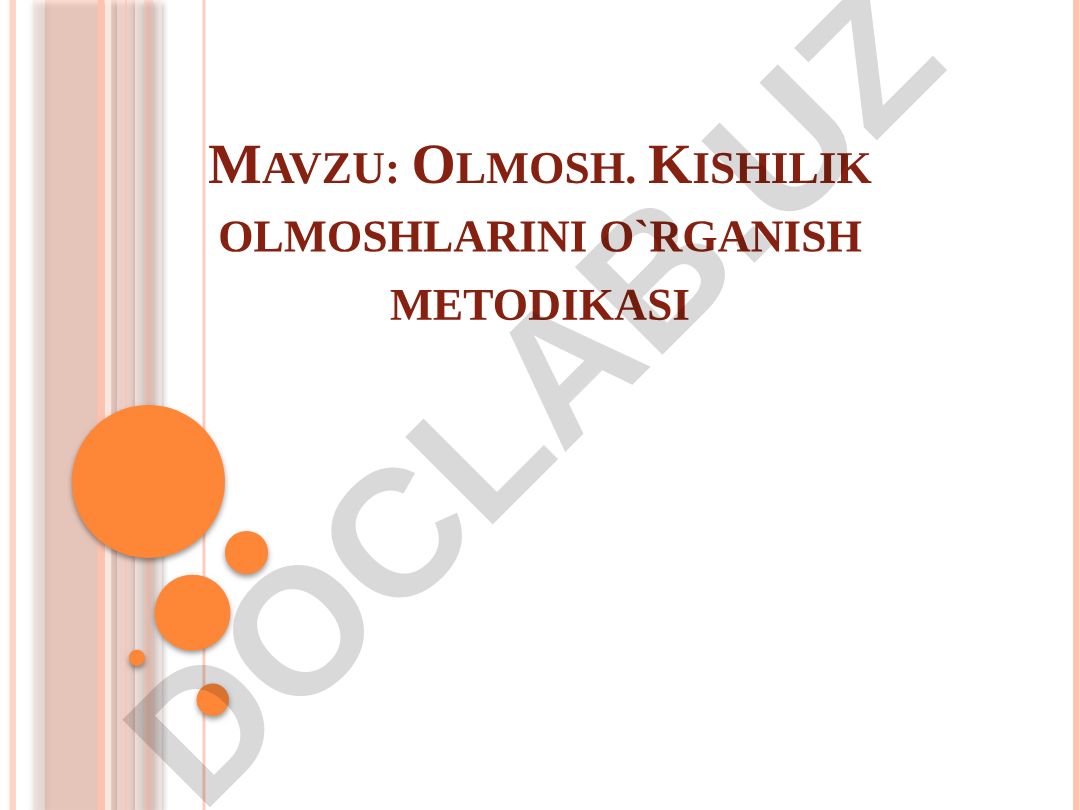 Olmosh. Kishilik olmoshlarini o`rganish metodikasi