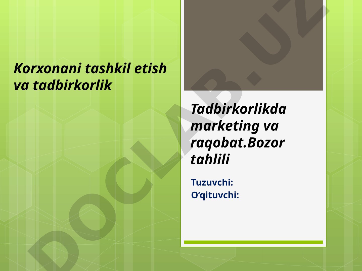 Tadbirkorlik bozor tahlili taqdimoti