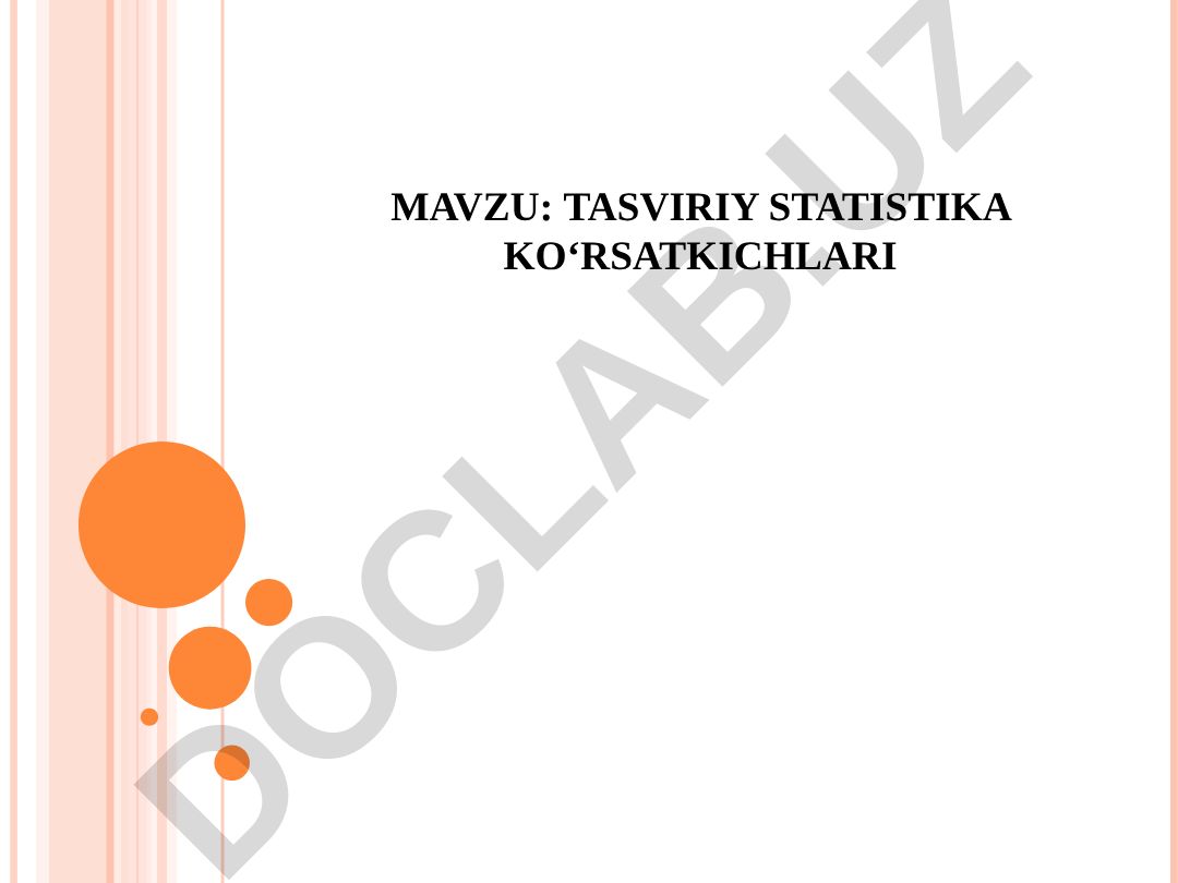 Tasviriy statistika ko‘rsatkichlari