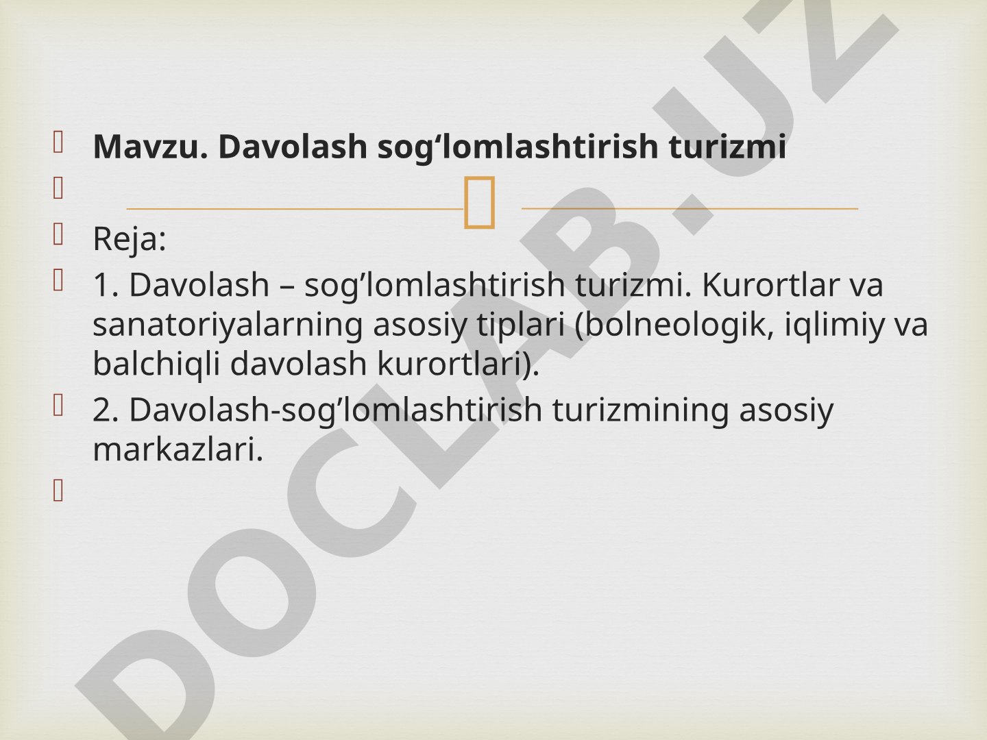 Davolash turizmi taqdimoti