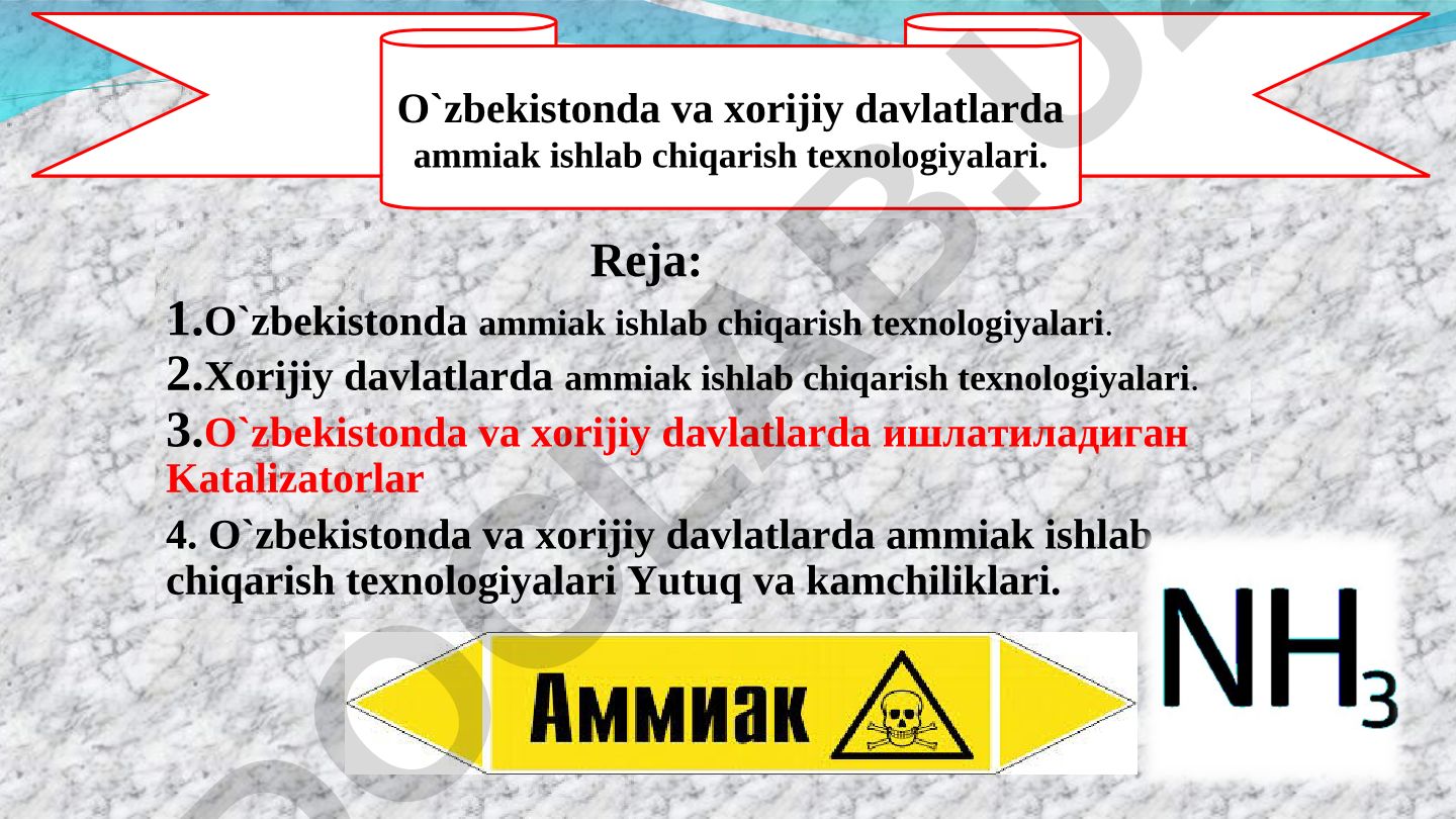 O'zbekistonda va xorijiy davlatlarda ammiak ishlab chiqarish texnologiyalari