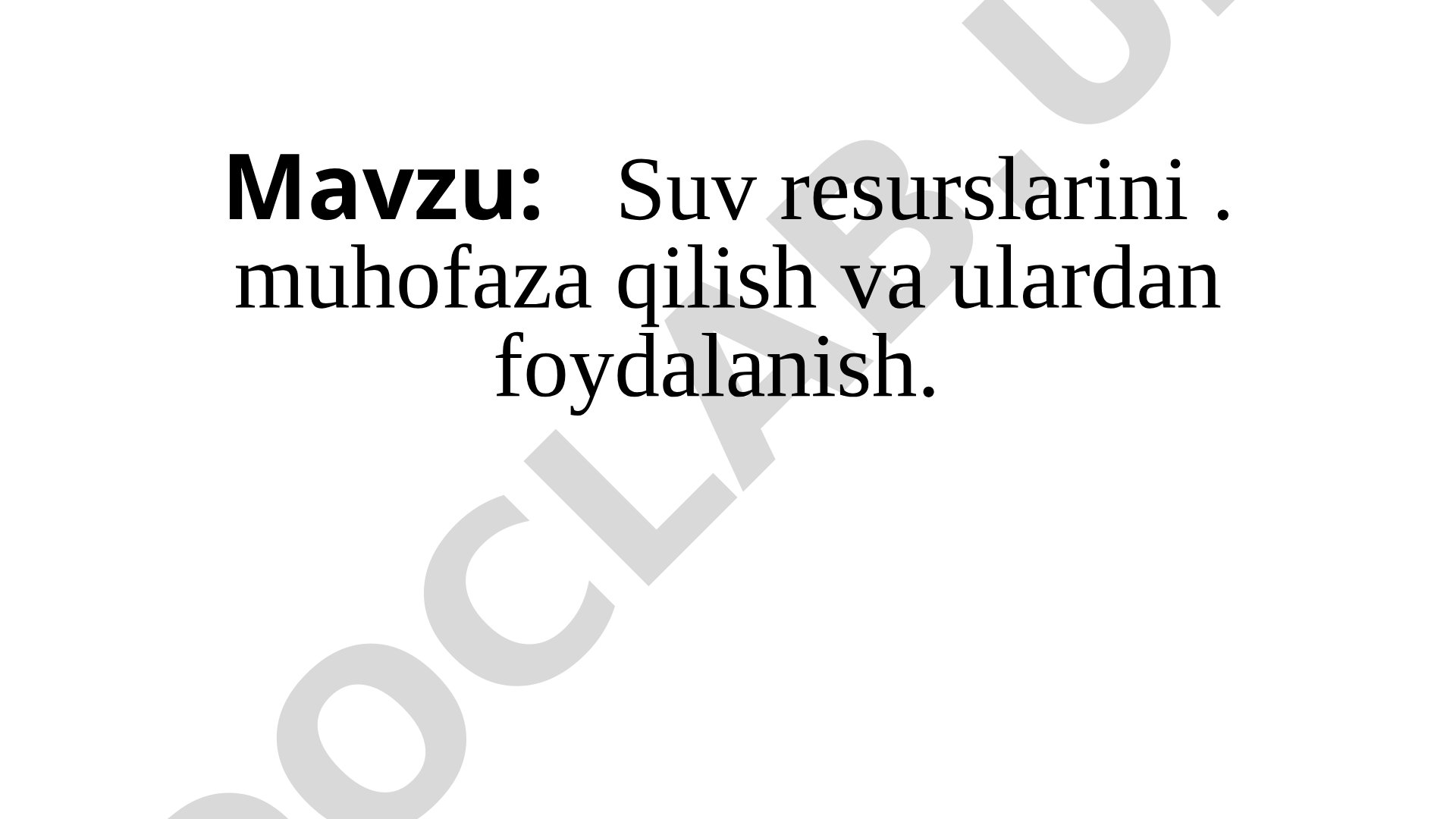 Suv resurslari muhofazasi taqdimoti
