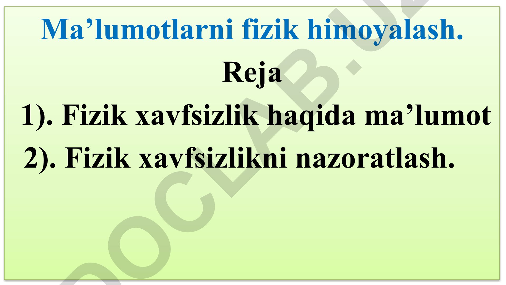 Fizik xavfsizlik va ma'lumotlarni himoyalash