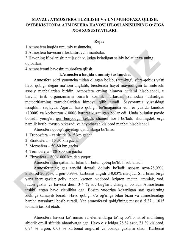 Atmosfera tuzilishi va uni muhofaza qilish. O‘zbekistonda atmosfera havosini ifloslanishining o‘ziga xos xususiyatlari