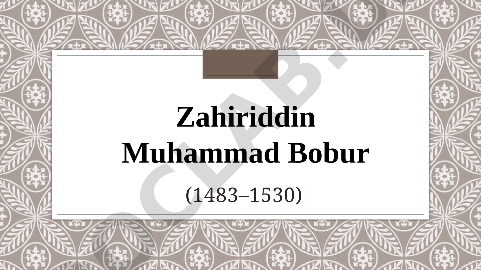 Zahiriddin Bobur haqida taqdimot