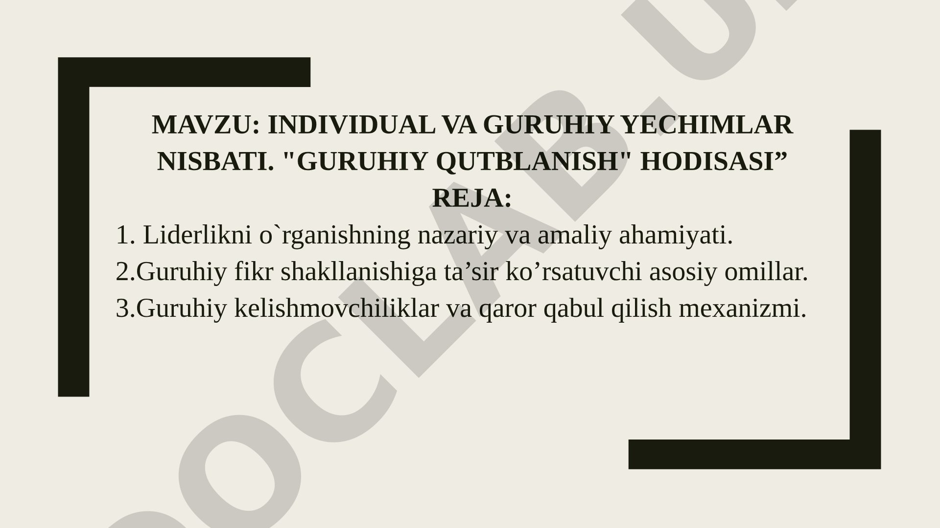 Individual va guruhiy yechimlar nisbati. "Guruhiy qutblanish" hodisasi
