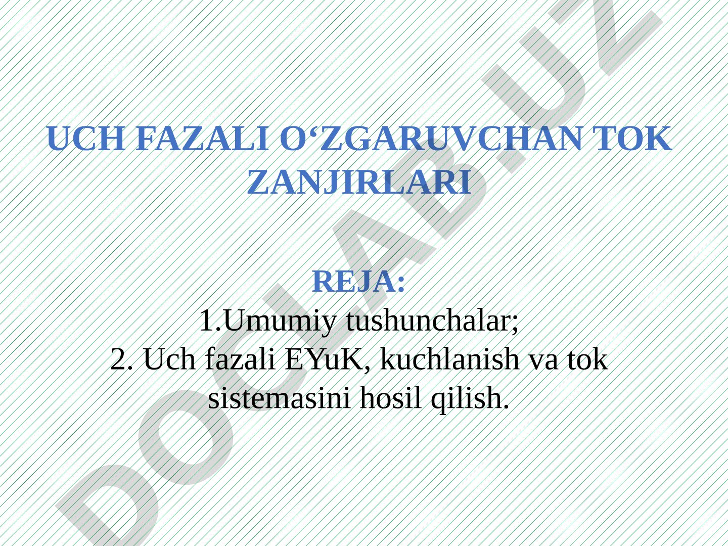 Uch fazali o'zgaruvchan tok zanjirlari