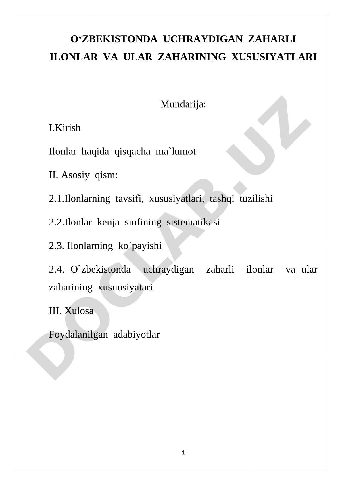 O'zbekistonda uchraydigan zaharli ilonlar va ular zaharining xususiyatlari