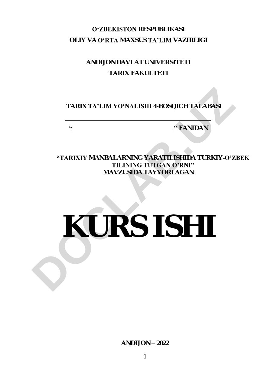 Tarixiy manbalarning yaratilishida turkiy-o'zbek tilining tutgan o'rni