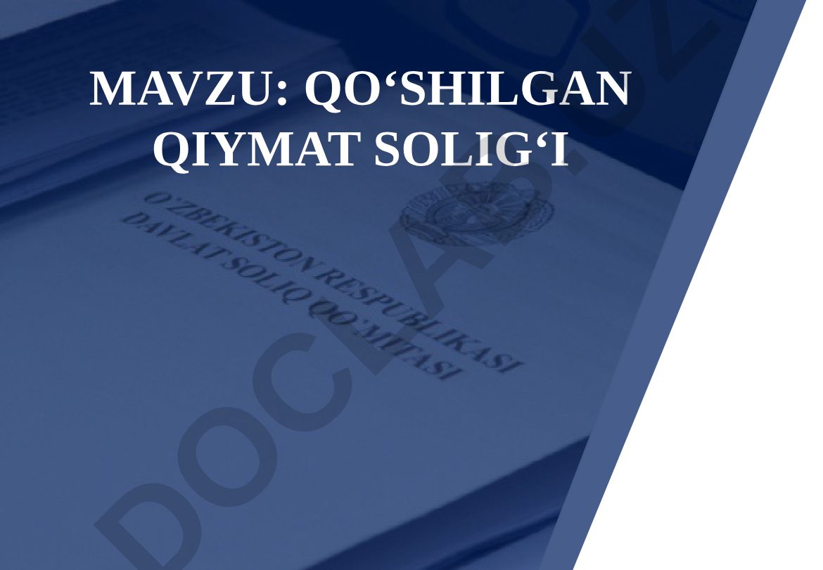 Qo‘shilgan qiymat solig’i