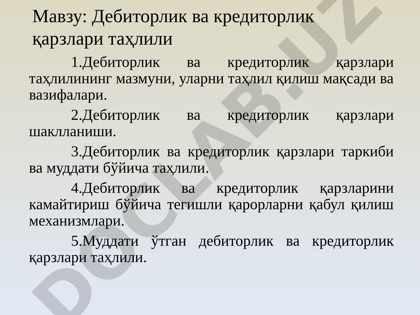 Дебиторлик ва кредиторлик қарзлари таҳлили тақдимоти