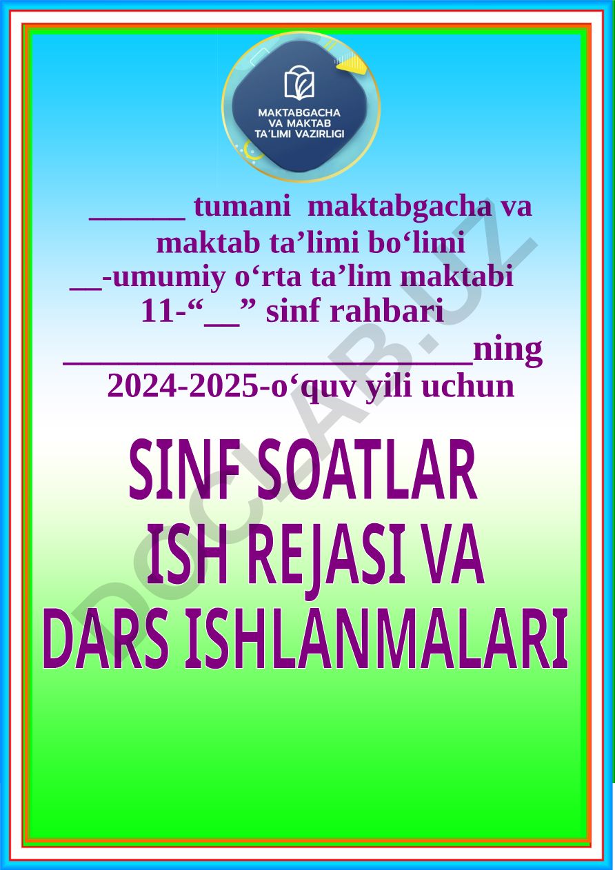 Sinf rahbari faoliyati va Tarbiya fanini amaliyotga joriy etish
