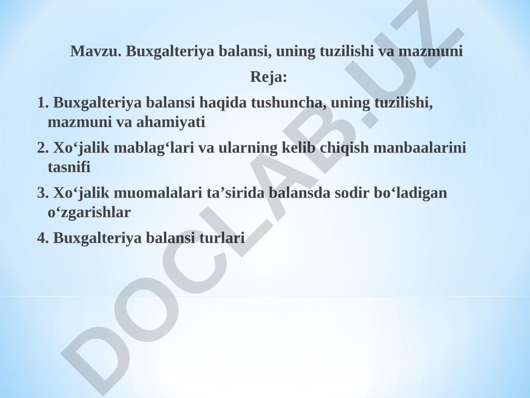 Buxgalteriya balansi, uning tuzilishi va mazmuni