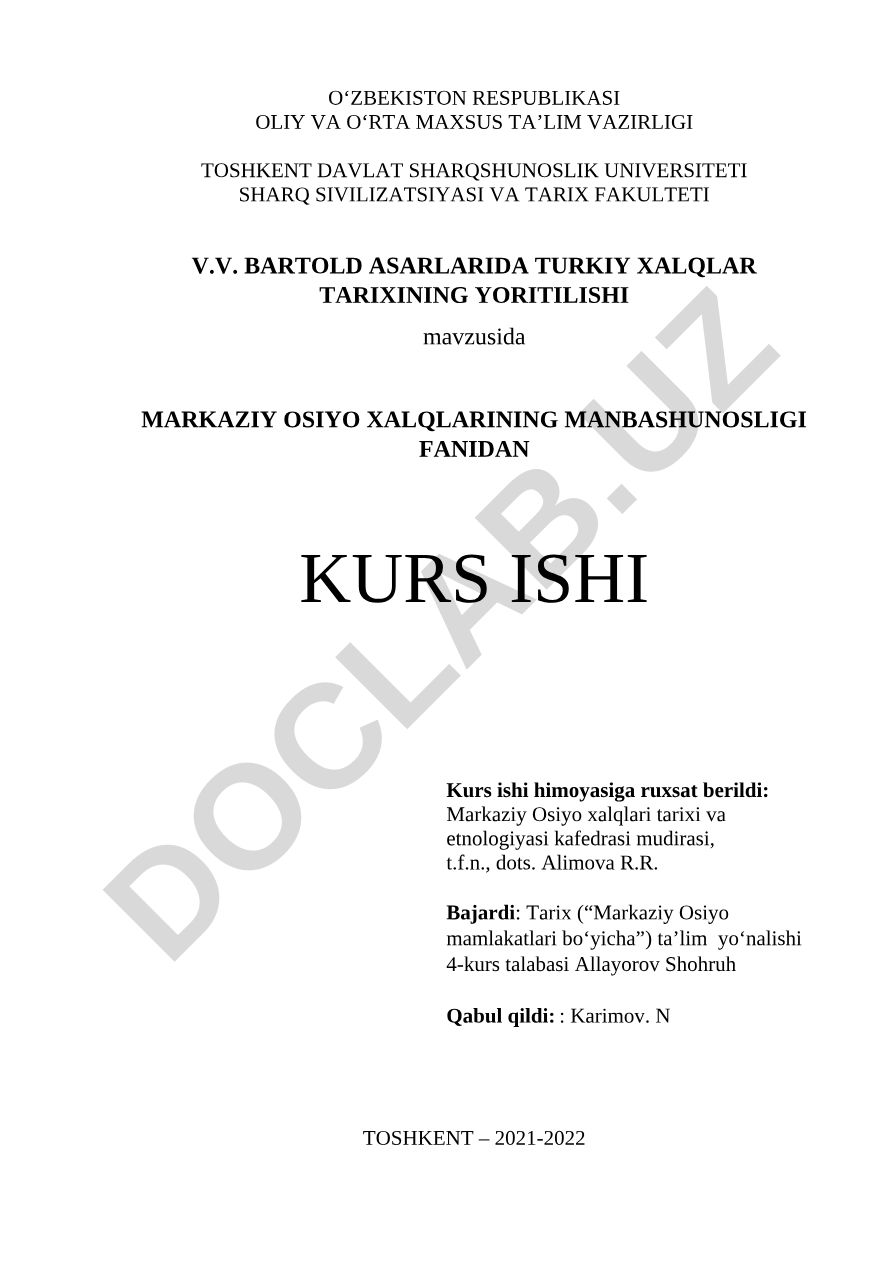 V.V. Bartold asarlarida turkiy xalqlar tarixining yoritilishi