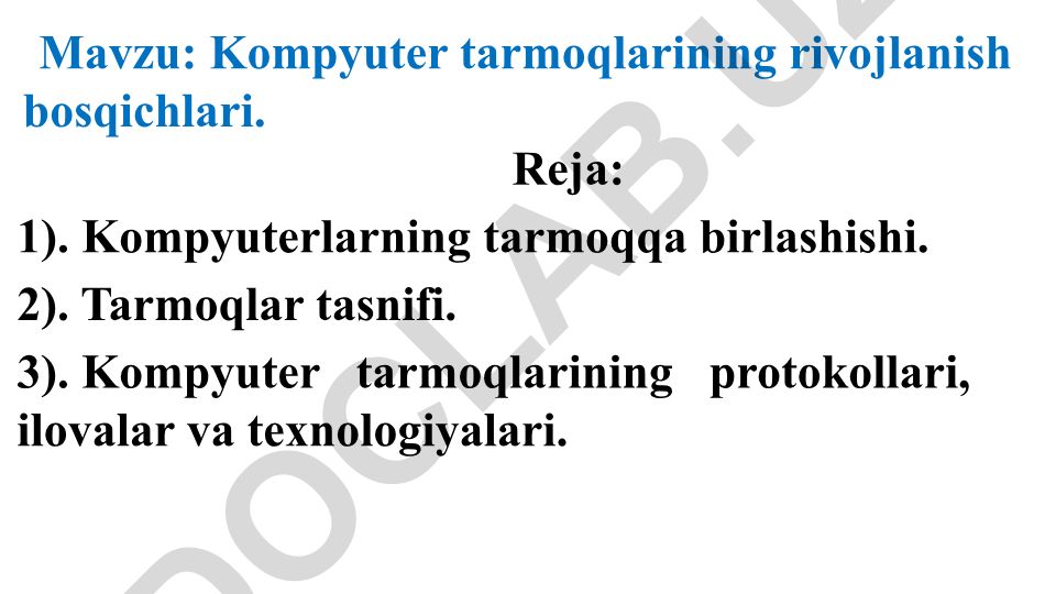 Kompyuter tarmoqlarining rivojlanish bosqichlari