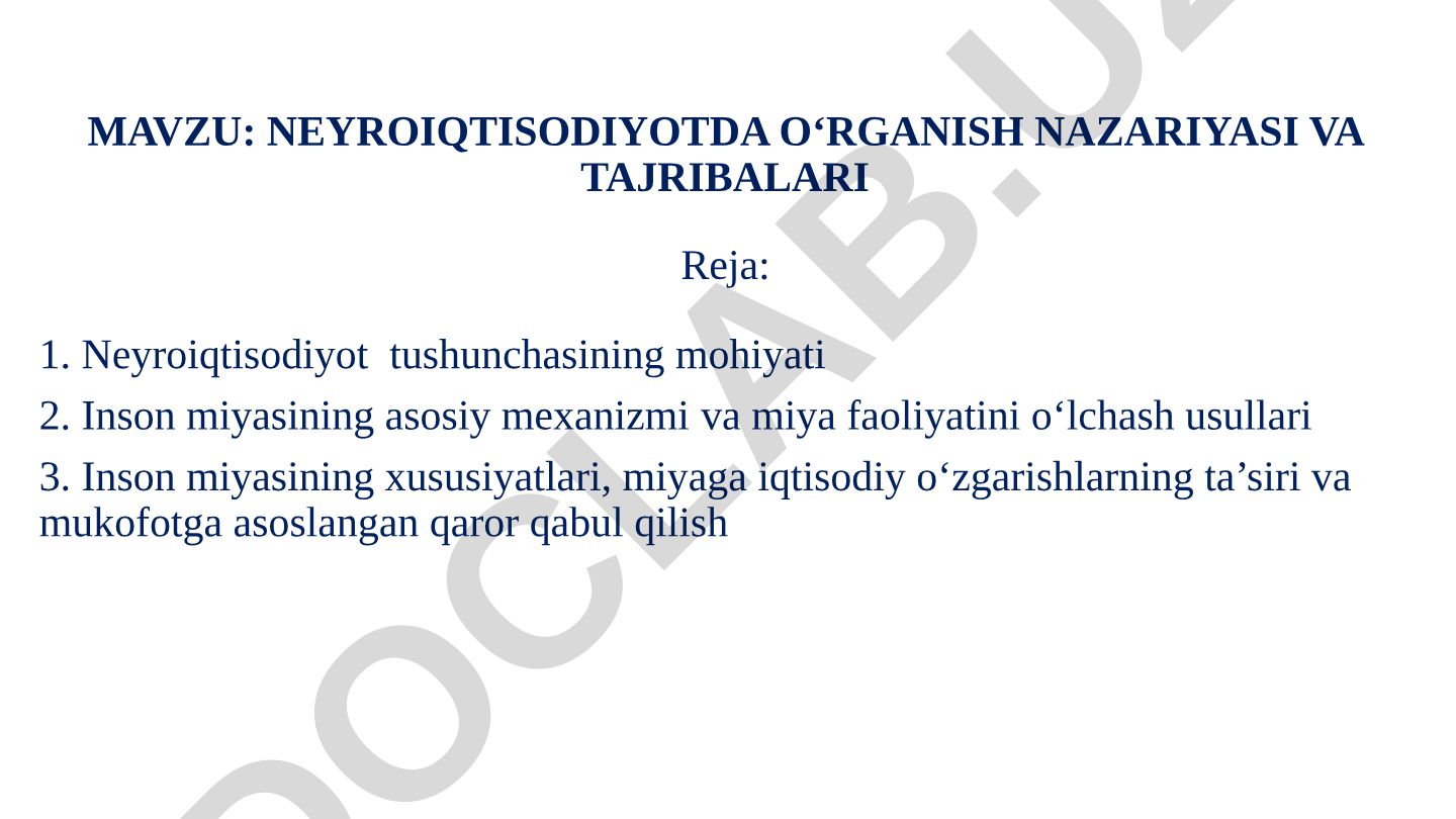 NEYROIQTISODIYOTDA O‘RGANISH NAZARIYASI VA TAJRIBALARI