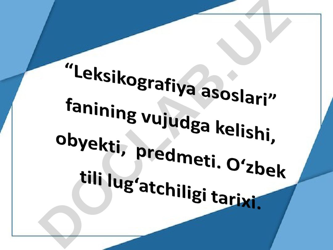 Turkiy tilshunoslik tarixi va lug'atchilik an'analari