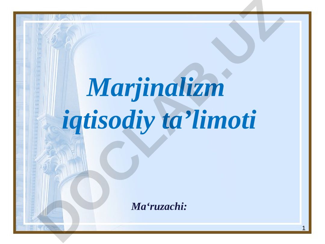 Marjinalizm iqtisodiy ta’limoti