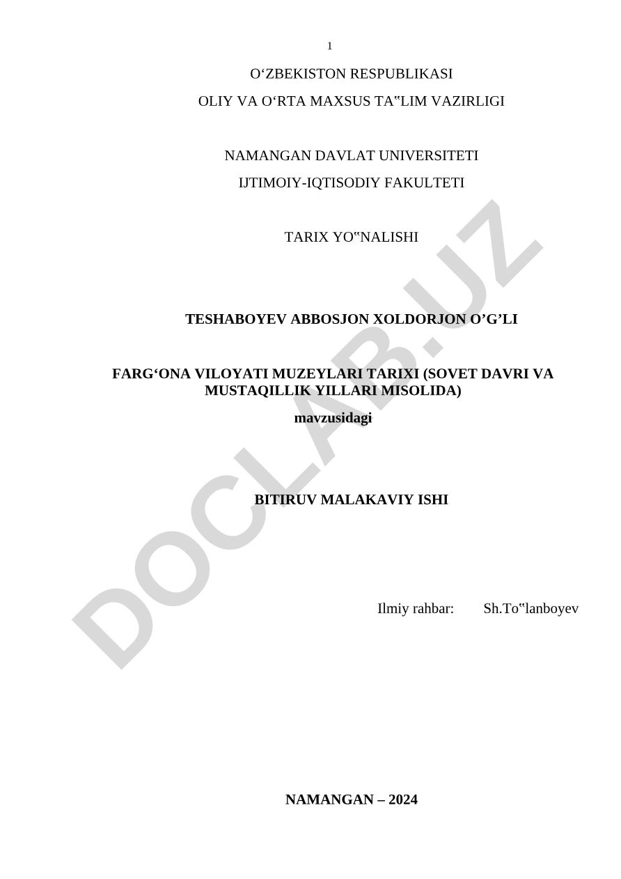 Farg‘ona viloyati muzeylari tarixi (Sovet davri va mustaqillik yillari misolida)