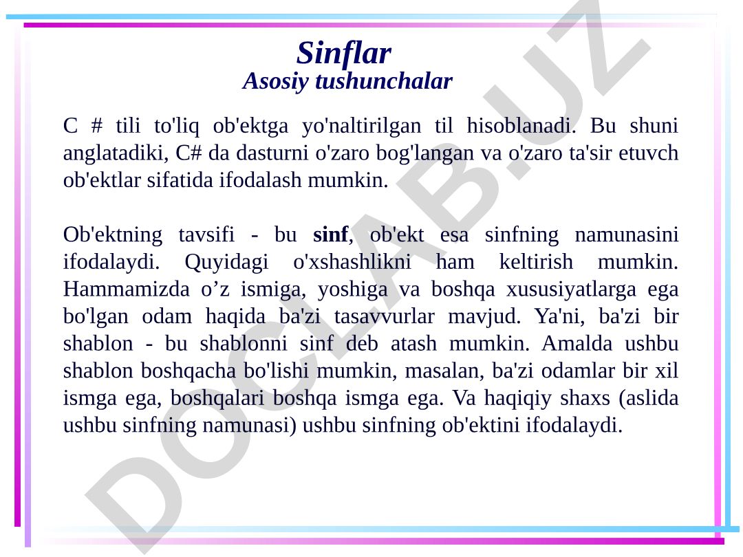 C# tilida sinflar va ob'ektlarga yo'naltirilgan dasturlash asoslari