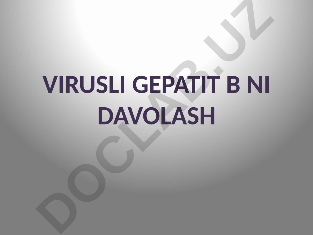 Gepatit B virusli kasallikni davolash