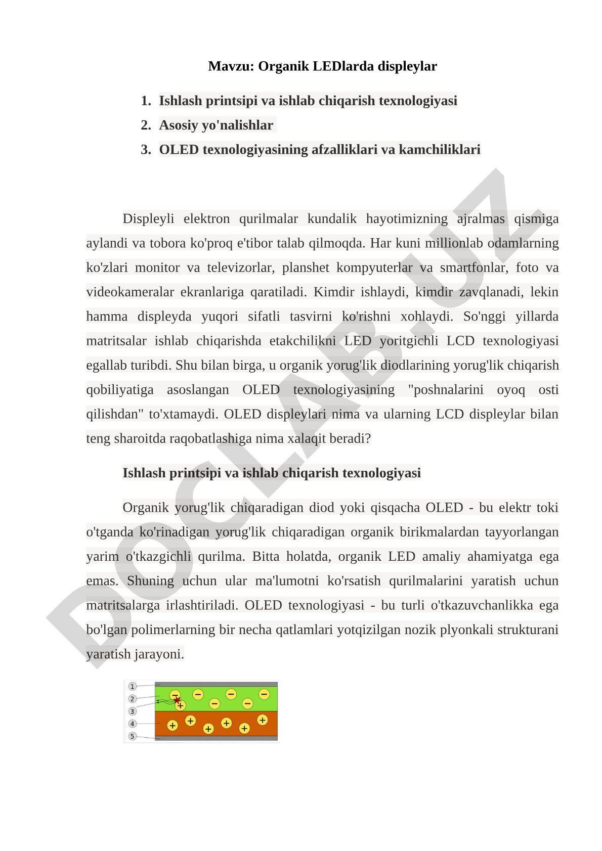 Organik LEDlarda displeylar: ishlash printsipi va ishlab chiqarish texnologiyasi