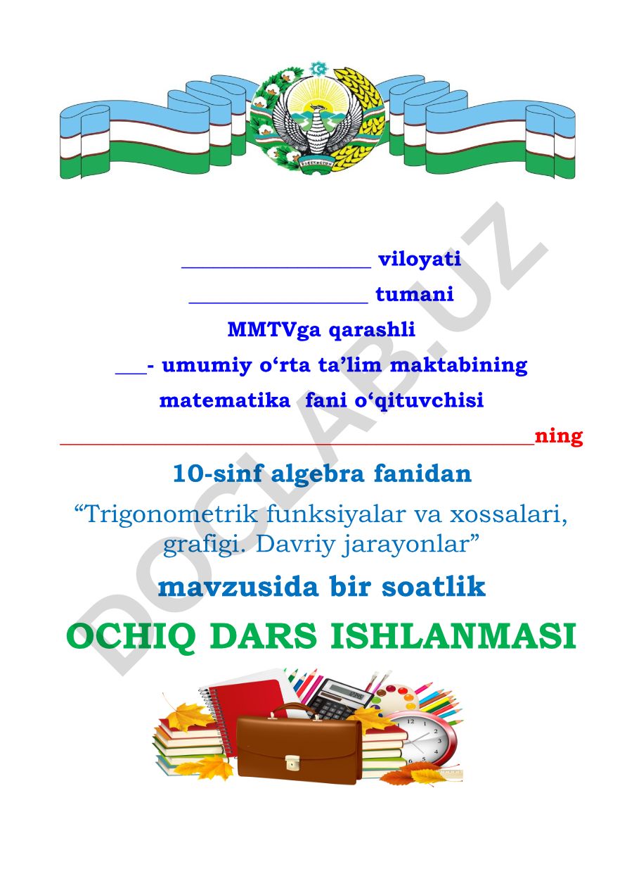 Trigonometrik funksiyalar va xossalari, grafigi. Davriy jarayonlar