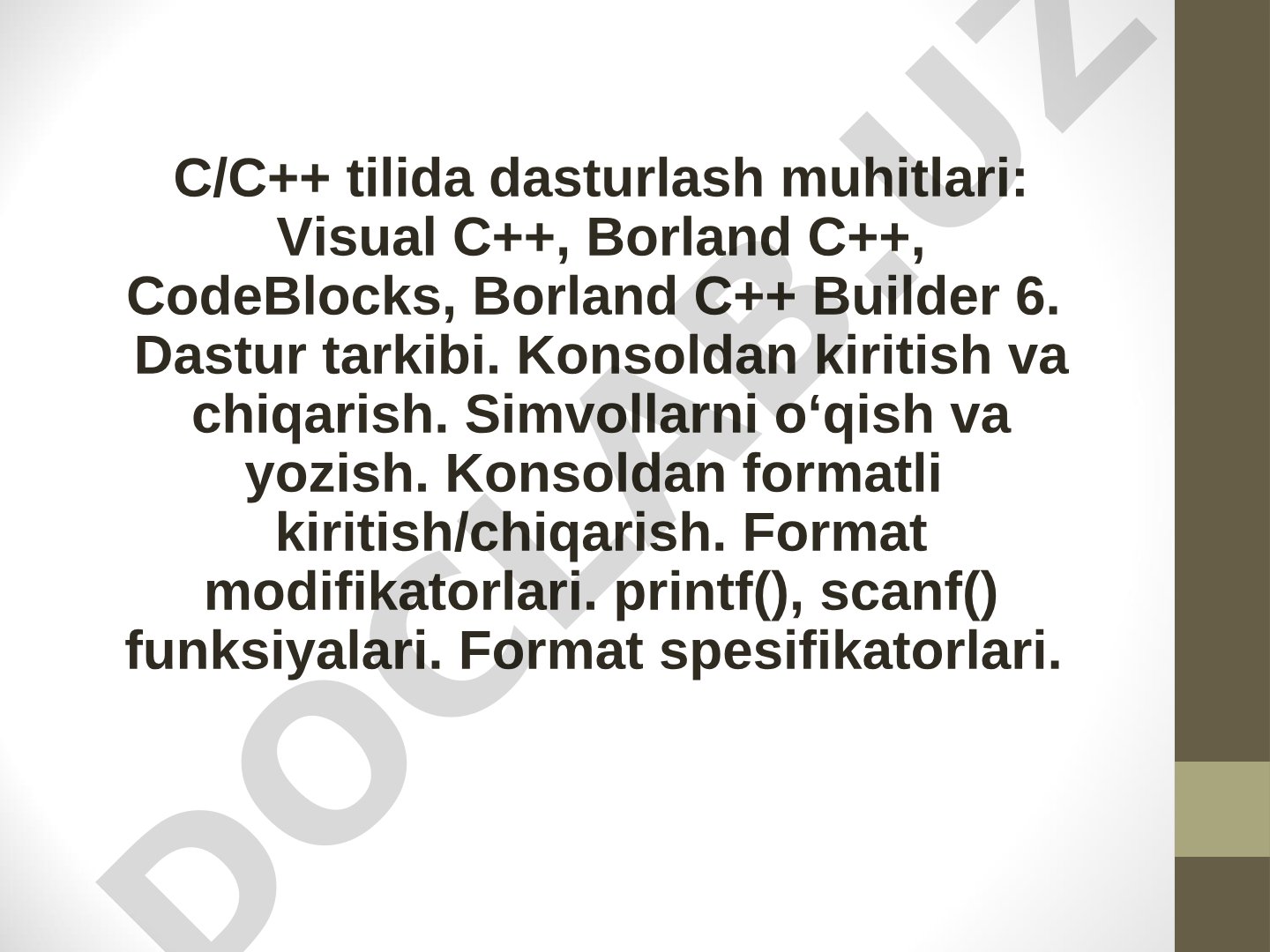 C/C++ tilida dasturlash muhitlari va konsoldan kiritish/chiqarish