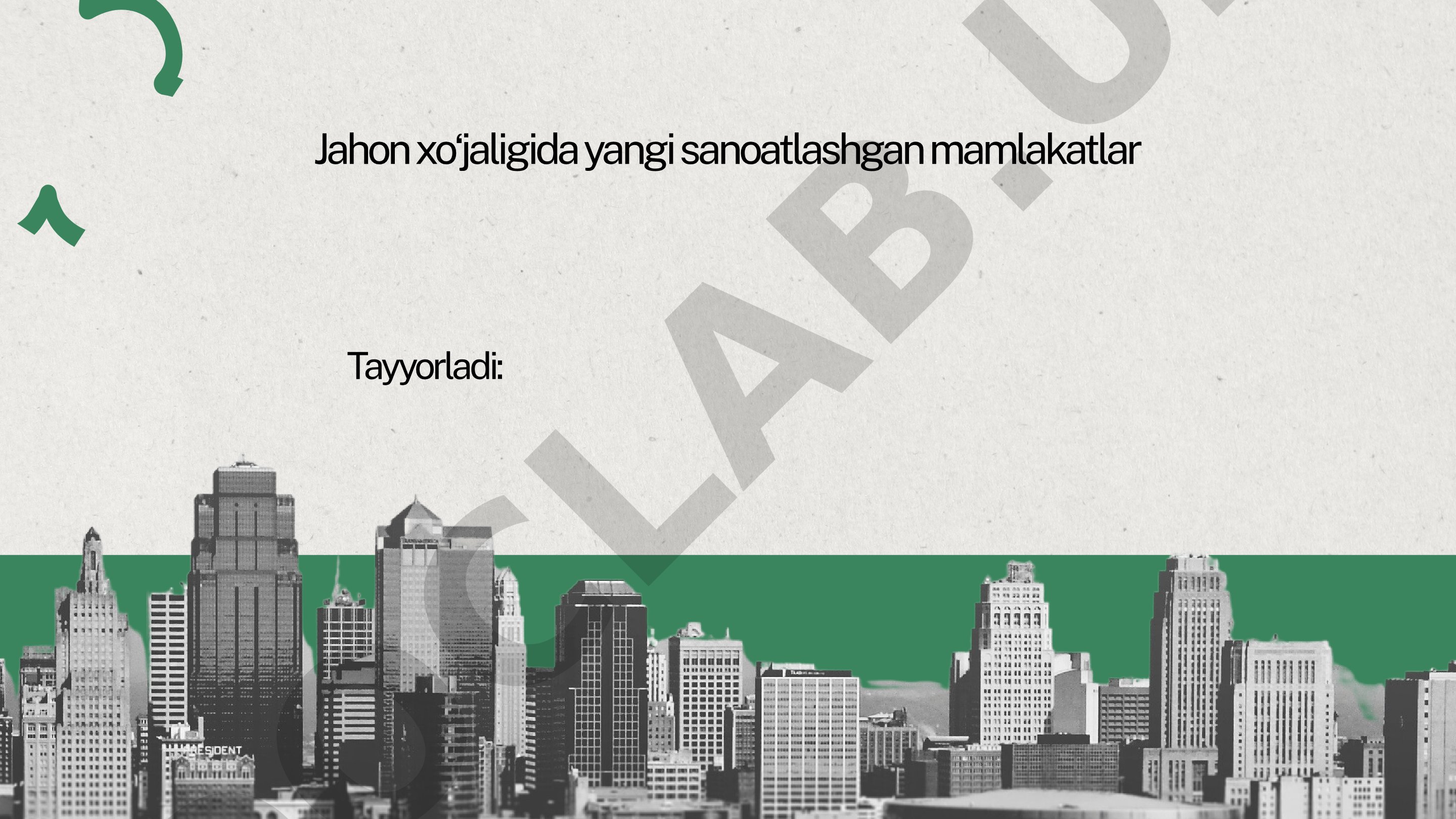 Yangi sanoatlashgan mamlakatlar taqdimoti