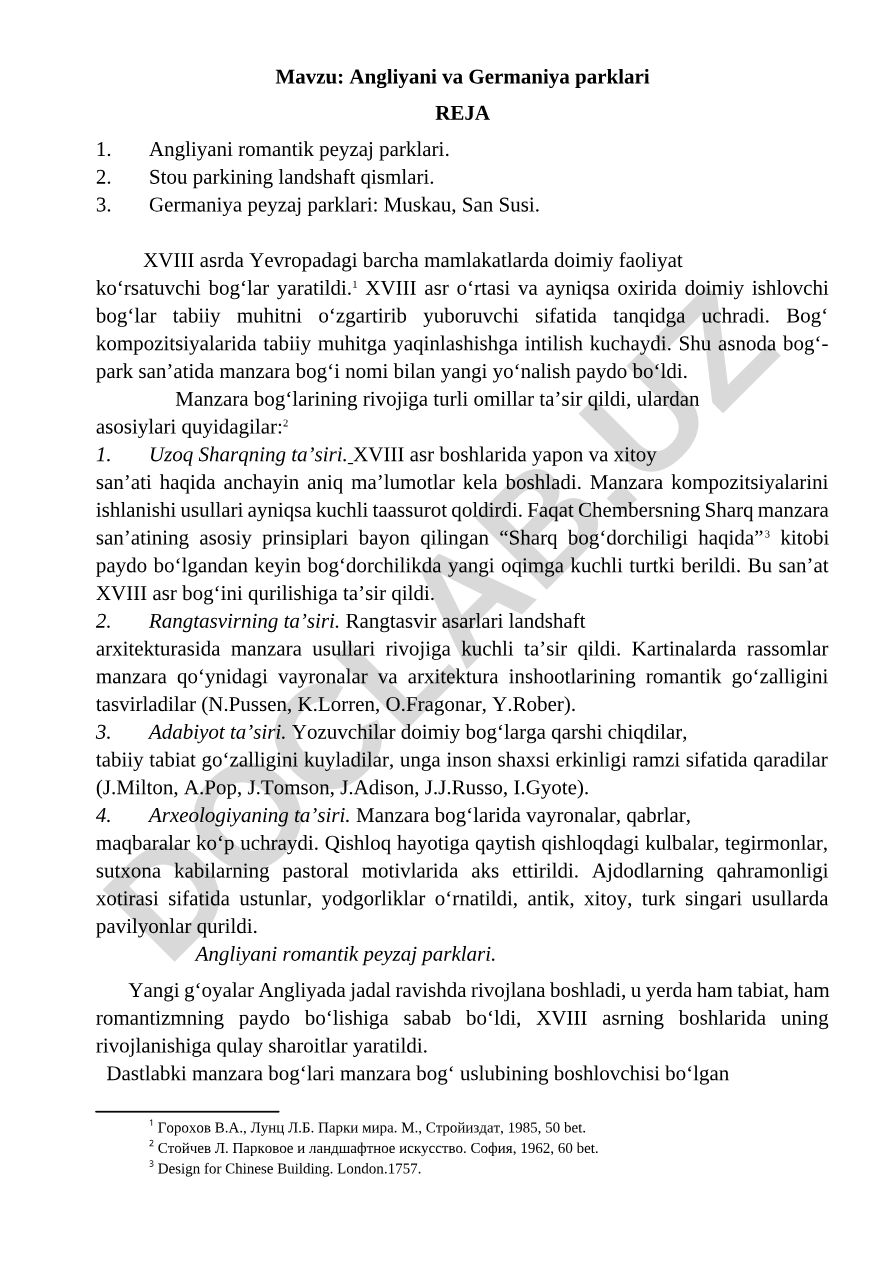 Angliyani va Germaniya parklari REJA Angliyani romantik peyzaj parklari. Stou parkining landshaft qismlari. Germaniya peyzaj parklari: Muskau, San Susi