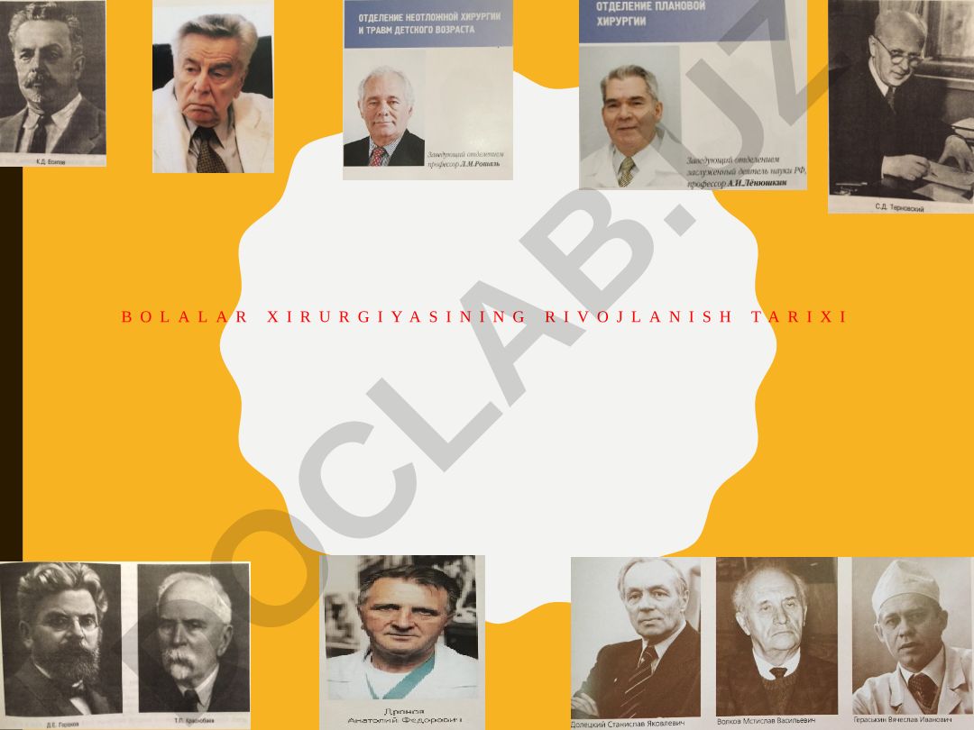 Bolalar xirurgiyasining rivojlanish tarixi