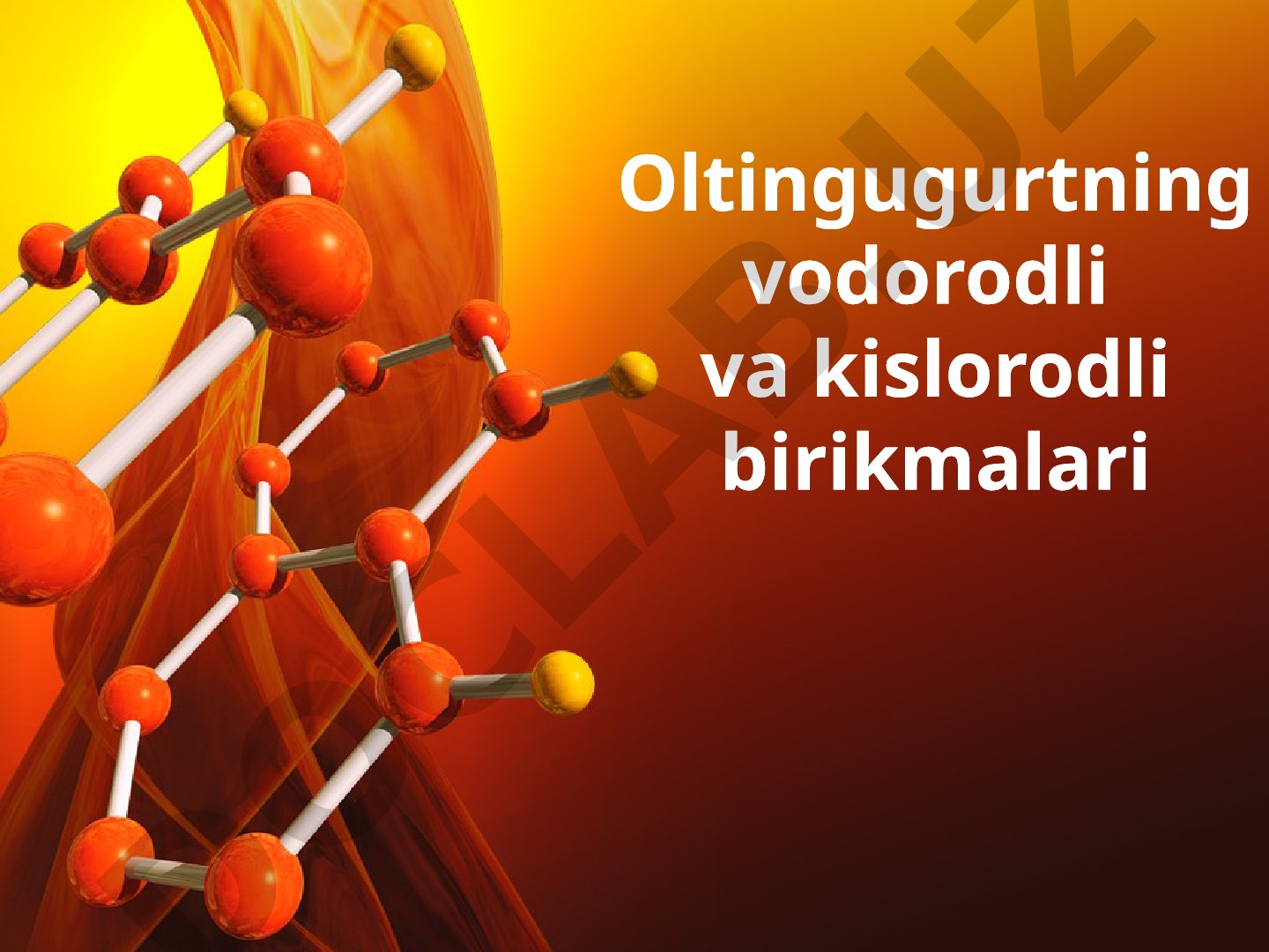 Oltingugurtning vodorodli va kislorodli birikmalari