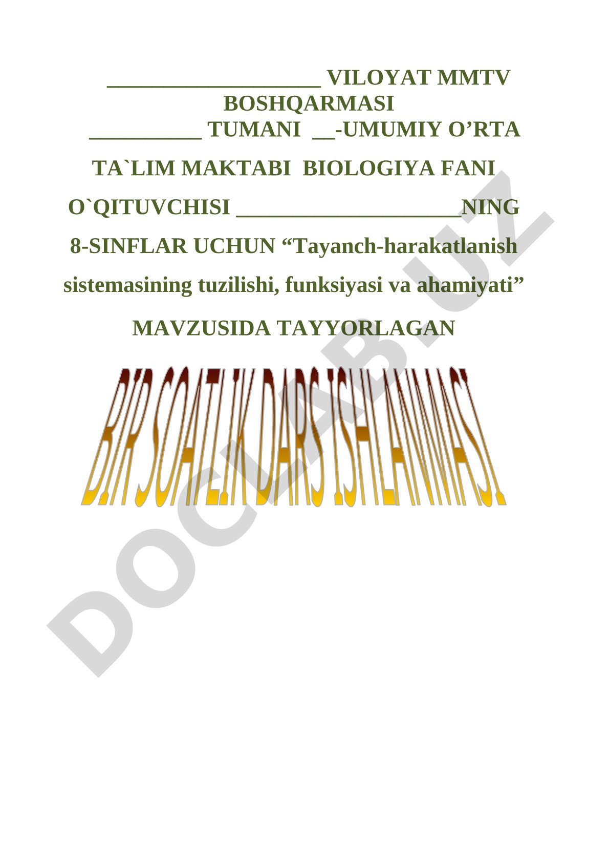Tayanch-harakatlanish sistemasining tuzilishi, funksiyasi va ahamiyati