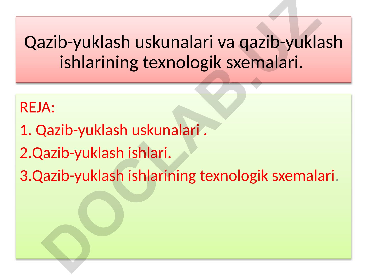 Qazib-yuklash uskunalari va texnologik sxemalar