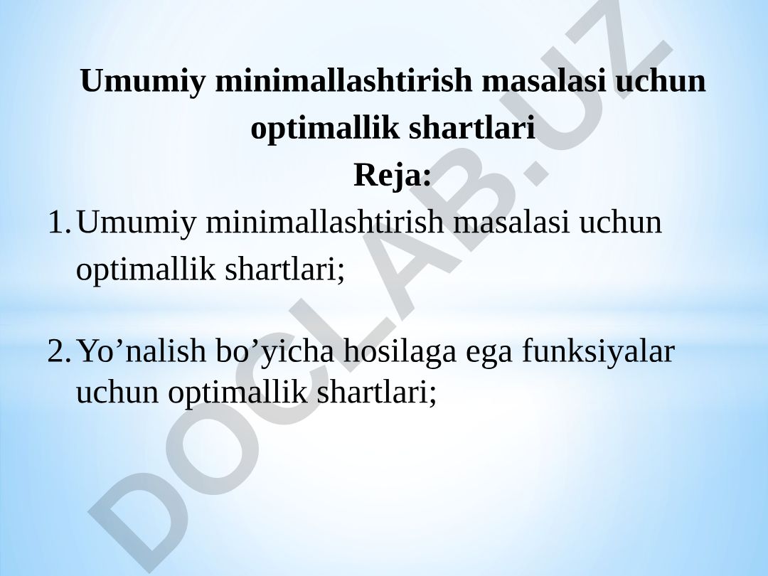 Chekli o'lchamli umumiy minimallashtirish masalasi uchun optimallik shartlari