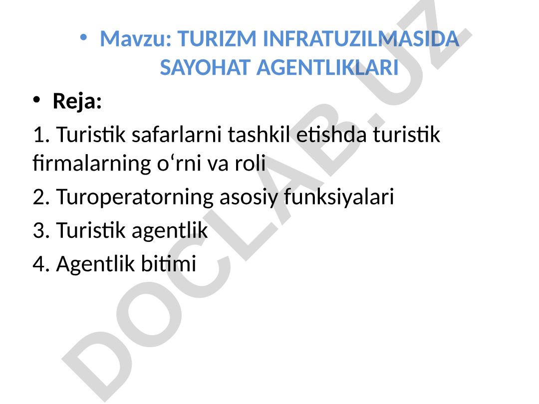 Turizm infratuzilmasida sayohat agentliklari